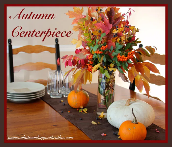 Autumn Centerpiece by whatscookingwithruthie.com