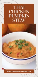 Experience the fusion of Thai flavors and autumn comfort with this creamy chicken and pumpkin stew. Peanut butter adds richness, while fresh cilantro or parsley provides a burst of freshness. Ideal for a quick weeknight meal or a comforting weekend dish. #PumpkinStew #ThaiFlavors #QuickMeals #FallRecipes #CookingWithRuthie