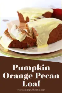 This moist, spiced loaf combines pumpkin puree, fresh orange juice and zest, and crunchy pecans, topped with a sweet orange glaze. Perfect for cozy autumn mornings or as a thoughtful homemade gift. #PumpkinLoaf #FallBaking #AutumnTreats #CookingWithRuthie