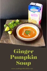 Warm up with this Ginger Pumpkin Soup &mdash; creamy pumpkin meets spicy ginger for a comforting fall bowl full of flavor and cozy vibes. | cookingwithruthie.com #PumpkinSoup #GingerFlavor #AutumnSoups #ComfortFood #CookingWithRuthie #FallRecipes #SoupSeason #WarmMeals