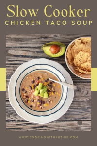 Warm up with this hearty and flavorful chicken taco soup, made effortlessly in your slow cooker. Packed with tender chicken, black beans, corn, and a blend of spices, it's the perfect meal for busy weeknights or cozy weekends. Top with avocado and serve with tortilla chips for added deliciousness. #SlowCookerSoup #ChickenTacoSoup #ComfortFood #EasyDinner #CookingWithRuthie