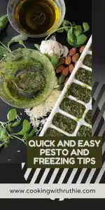 "Whip up vibrant homemade pesto and discover clever freezer-friendly hacks! Enjoy flavorful, fresh basil year-round with this easy guide. || cookingwithruthie.com #PestoHack #BasilSauce #MakeAheadMeals #FreezerFriendly #KitchenTips #FreshFlavor #SauceLove #CookingSmart"