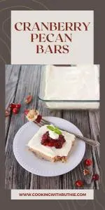 Tart cranberries and crunchy pecans meet buttery crust for a holiday-ready dessert that&rsquo;s perfect for December cookie trays or cozy dessert tables. Rich, festive, and totally irresistible! 🍁 | cookingwithruthie.com #cranberrypecanbars #holidaybaking #christmasdesserts #wintertreats #festivebaking #nuttybars #pinterestfood #cookingwithruthie