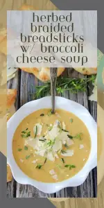 Dinner in under 20 minutes! These herbed braided breadsticks and warm broccoli cheese soup make for a comforting, fast, and delicious fall meal. | cookingwithruthie.com #FastDinner #BreadstickRecipe #BroccoliCheese #AutumnRecipes #CookingWithRuthie #FamilyMeals #WeeknightComfort #SoupAndBread
