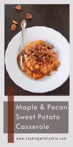 Sweet potatoes, warm maple syrup & crunchy pecans bake up into the ultimate cozy casserole &mdash; perfect for holiday dinners, winter gatherings or comforting December meals. A delicious side that brings festive flavor to any table. 🍠 | cookingwithruthie.com #sweetpotatocasserole #holidaydinner #maplepecans #cozywintermeals #christmasrecipes #comfortfood #pinterestfood #cookingwithruthie